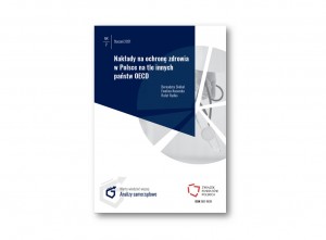 Nakłady na ochronę zdrowia w Polsce na tle innych państw OECD